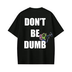 Rocky - Don't Be Dumb (Black) T-shirt