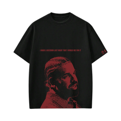 Drizzy - I Made A Decision (Black)